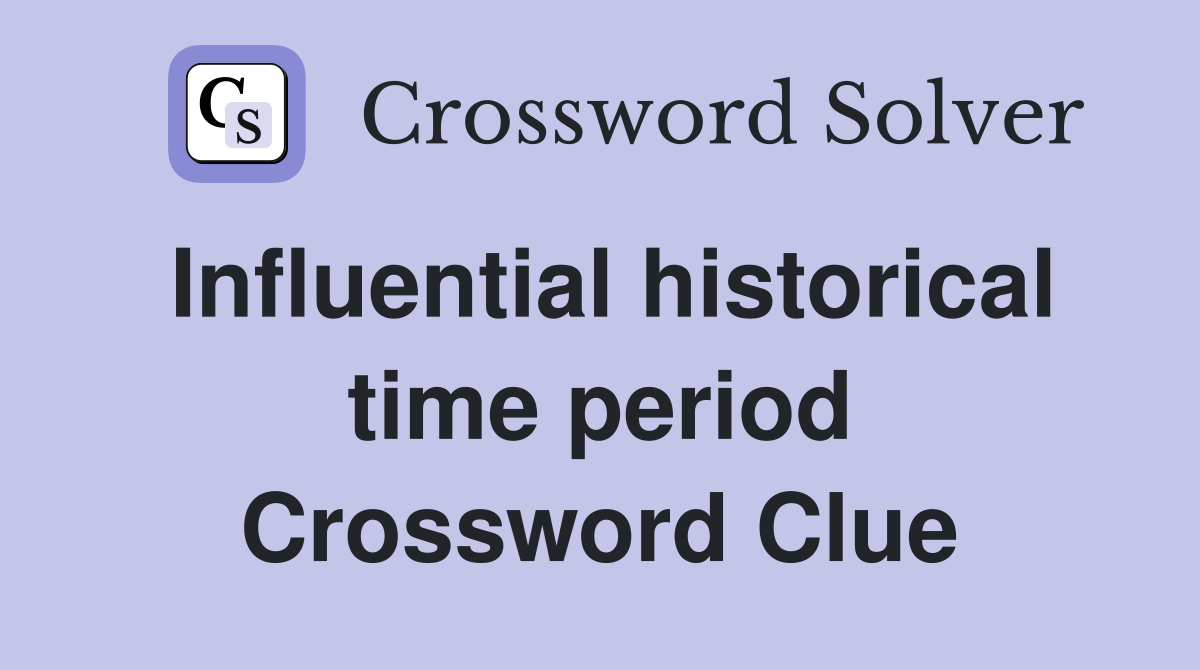 time period crossword clue 5 letters